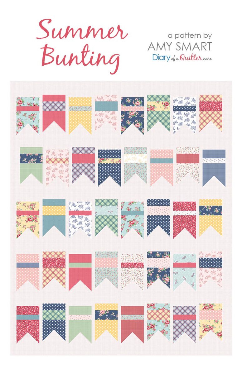 A quilt pattern cover titled 'Summer Bunting' by Amy Smart from Diary of a Quilter, showing rows of colorful patterned fabric banner flags on a light background.