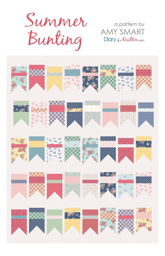 A quilt pattern cover titled 'Summer Bunting' by Amy Smart from Diary of a Quilter, showing rows of colorful patterned fabric banner flags on a light background.