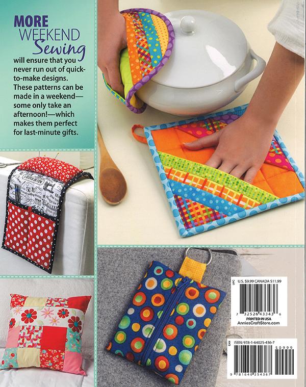 Back cover of pattern book showing colorful fabric items including a pot holder, keychain, and pillow with text about weekend sewing.