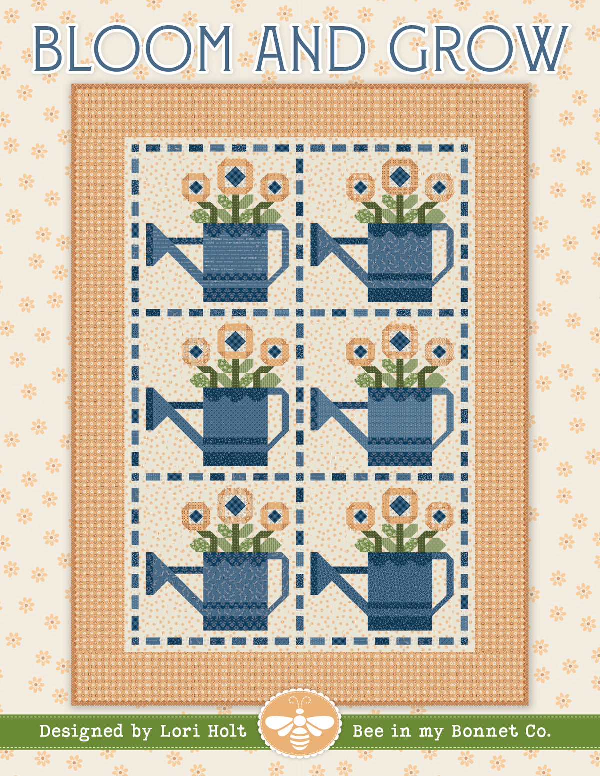 Front cover of the Bloom and Grow Quilt Pattern by Lori Holt for It's Sew Emma.